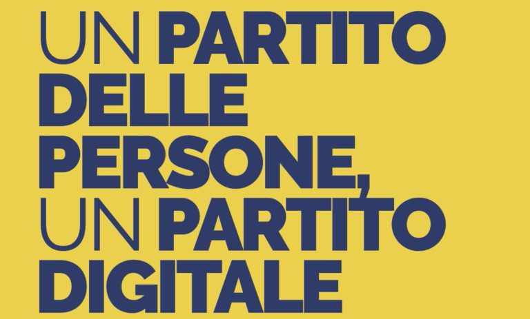 Un partito delle persone. Un partito digitale. Per una democrazia più forte