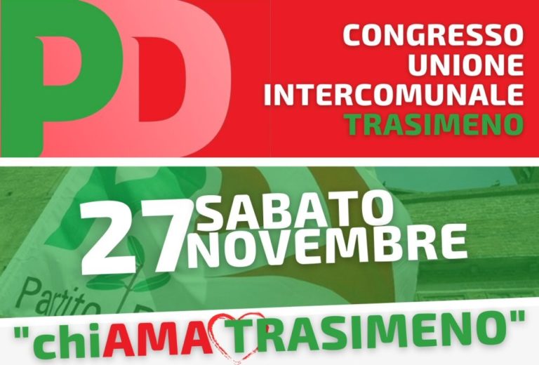 Sabato 27 Novembre Congresso dell’Unione Intercomunale del Pd Trasimeno